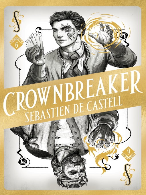 Title details for Crownbreaker by Sebastien de Castell - Available